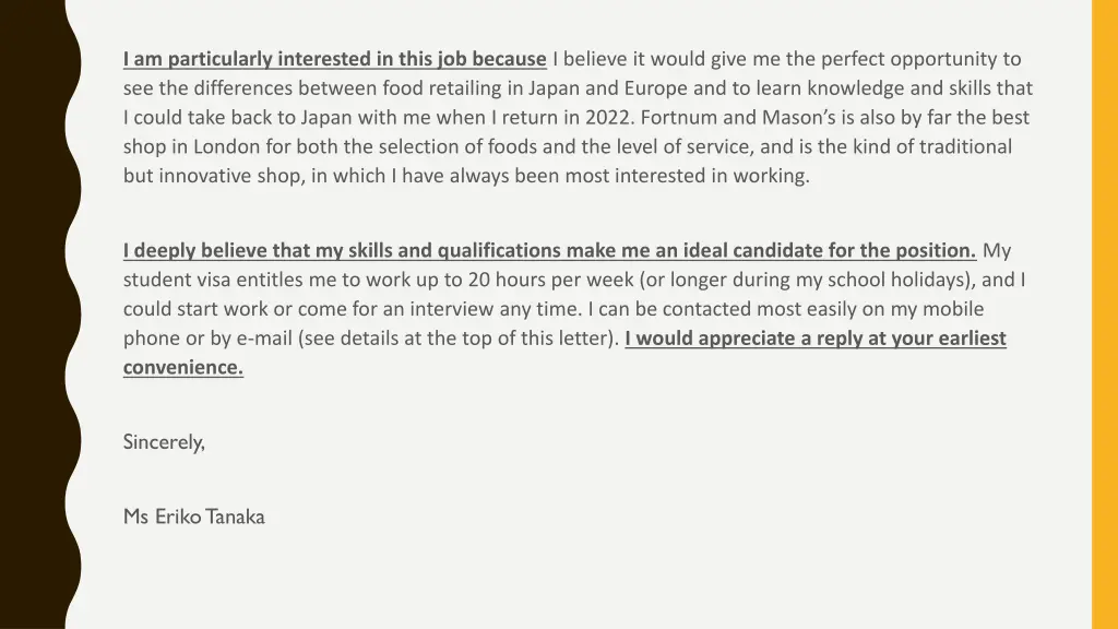 i am particularly interested in this job because