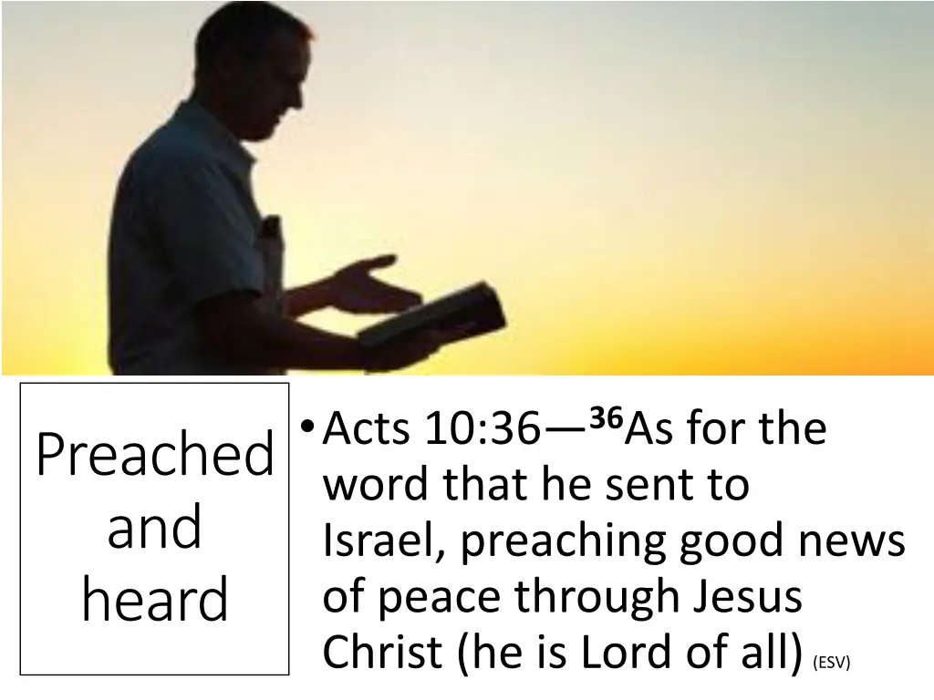 acts 10 36 36 as for the word that he sent