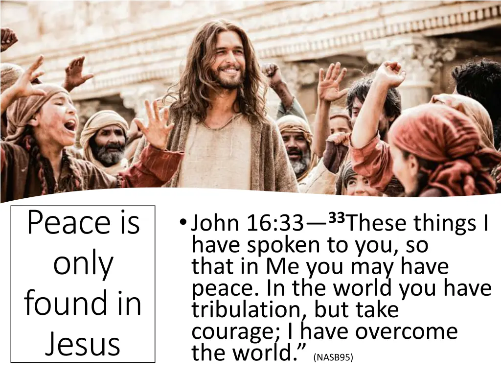 peace is only found in jesus