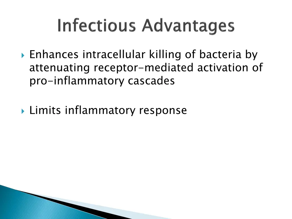 enhances intracellular killing of bacteria