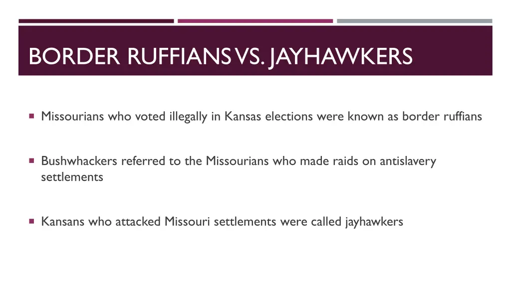 border ruffians vs jayhawkers