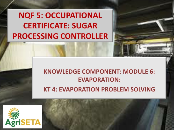 nqf 5 occupational certificate sugar processing