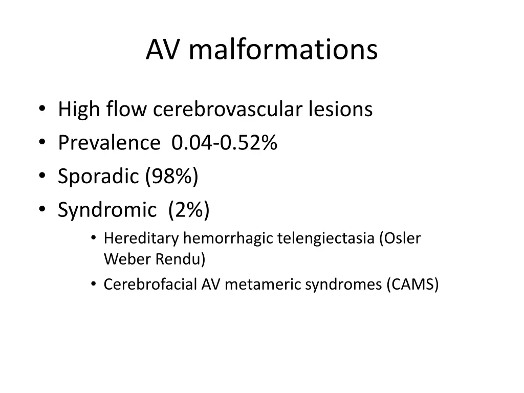 av malformations