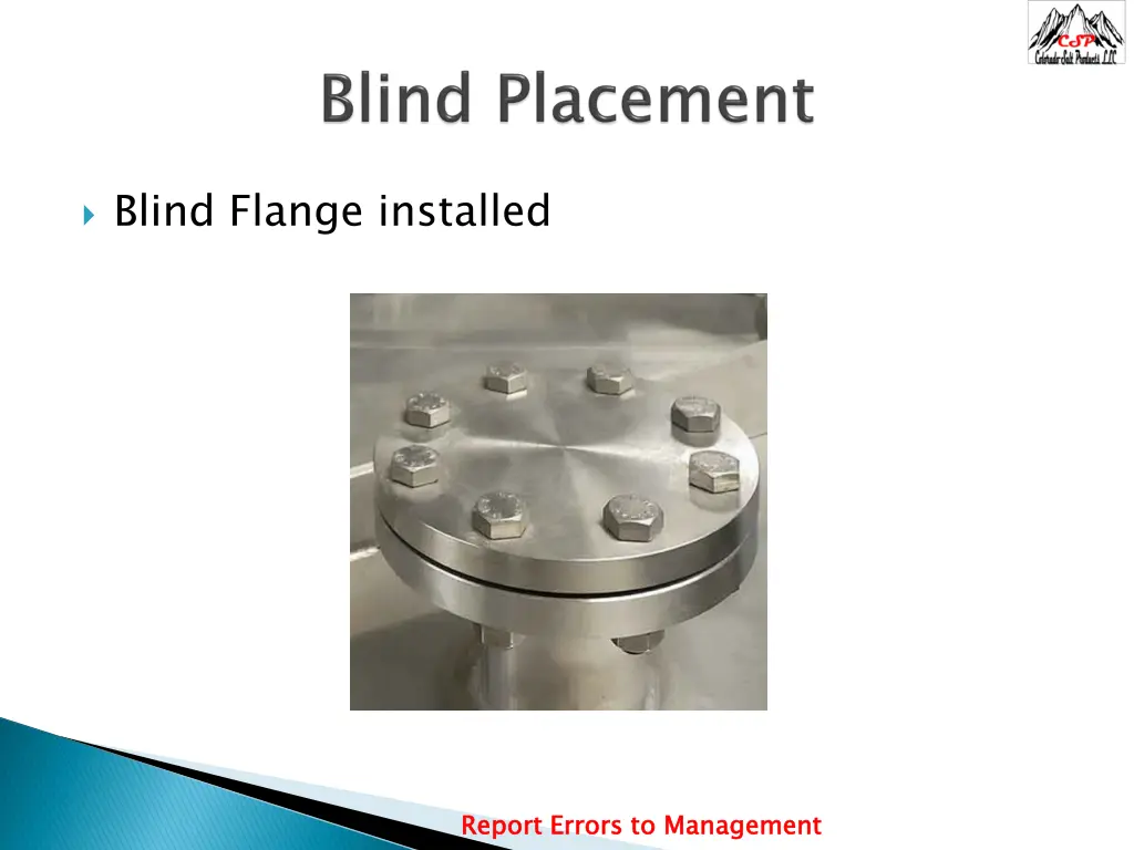 blind flange installed