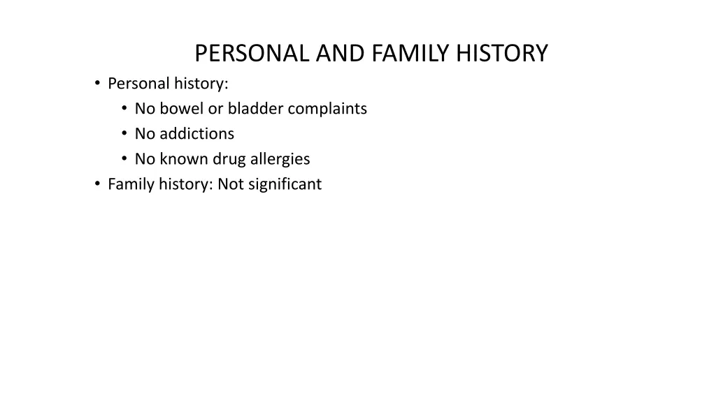 personal and family history personal history