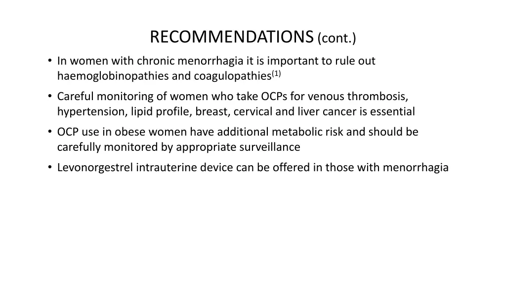 recommendations cont in women with chronic