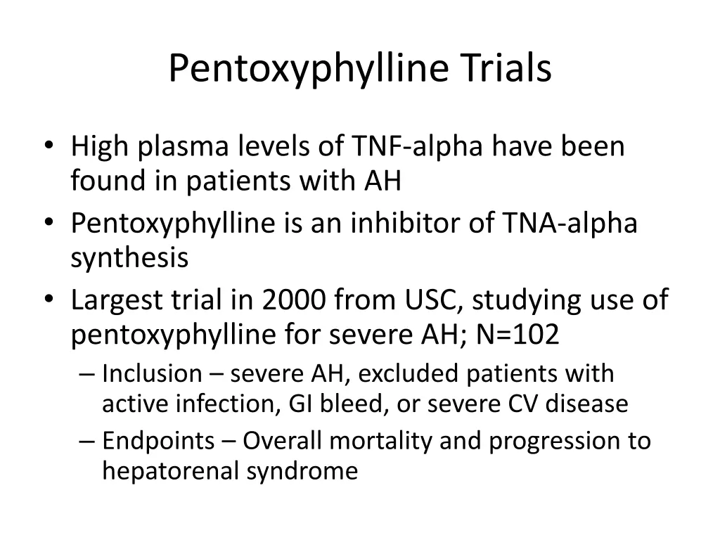 pentoxyphylline trials