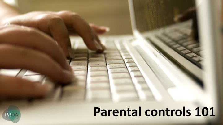 parental controls 101