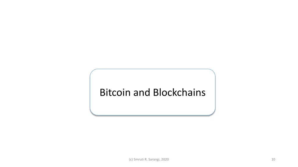 bitcoin and blockchains 1