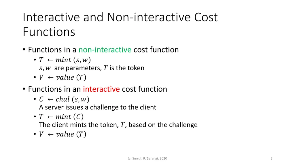 interactive and non interactive cost functions