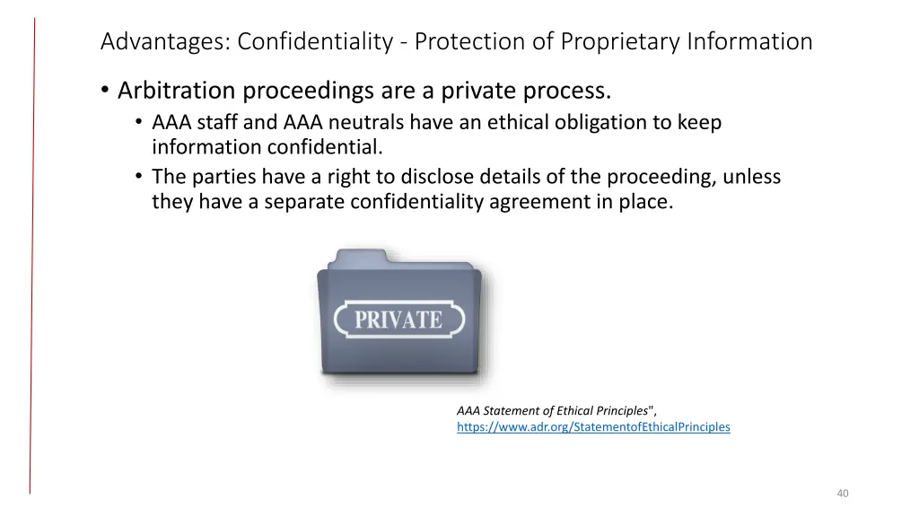 advantages confidentiality protection