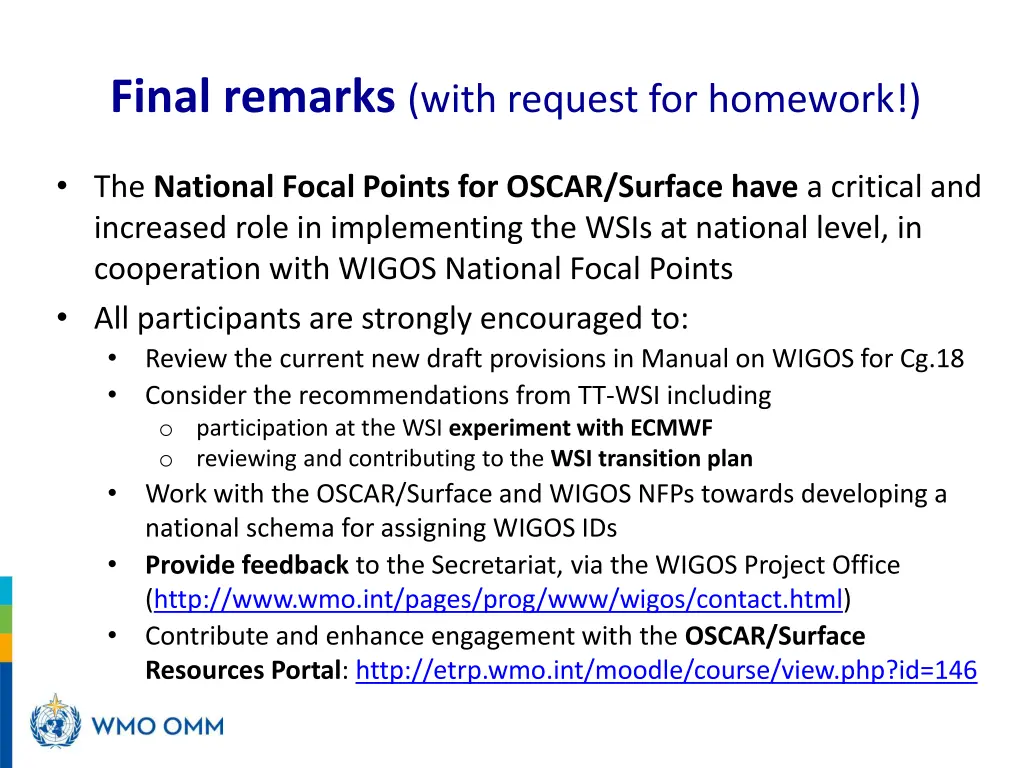 final remarks with request for homework
