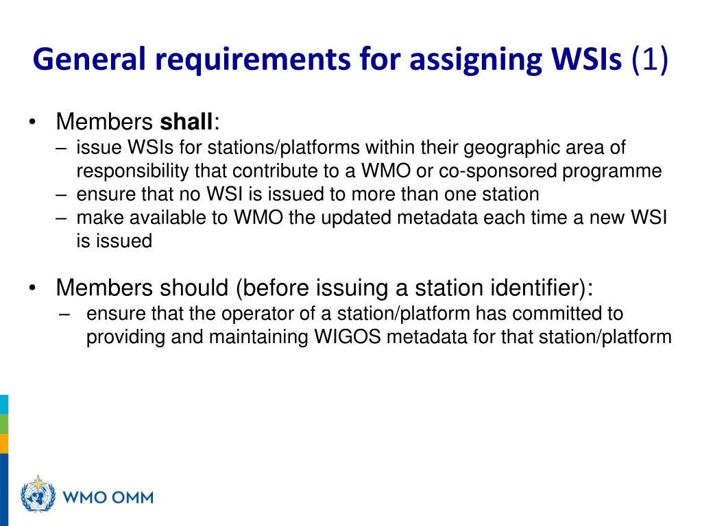 general requirements for assigning wsis 1