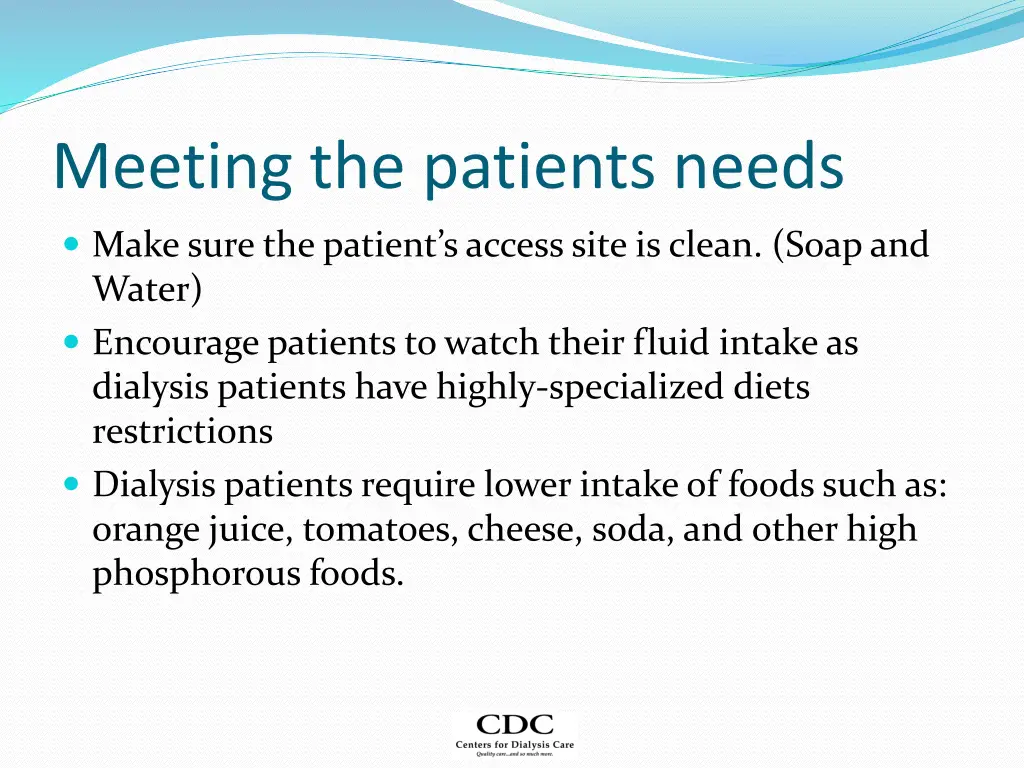 meeting the patients needs