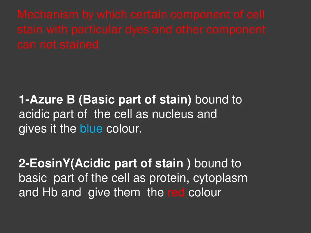 mechanism by which certain component of cell