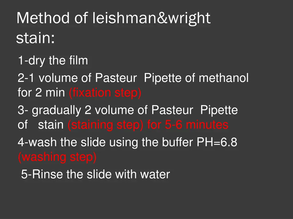 method of leishman wright stain 1 dry the film