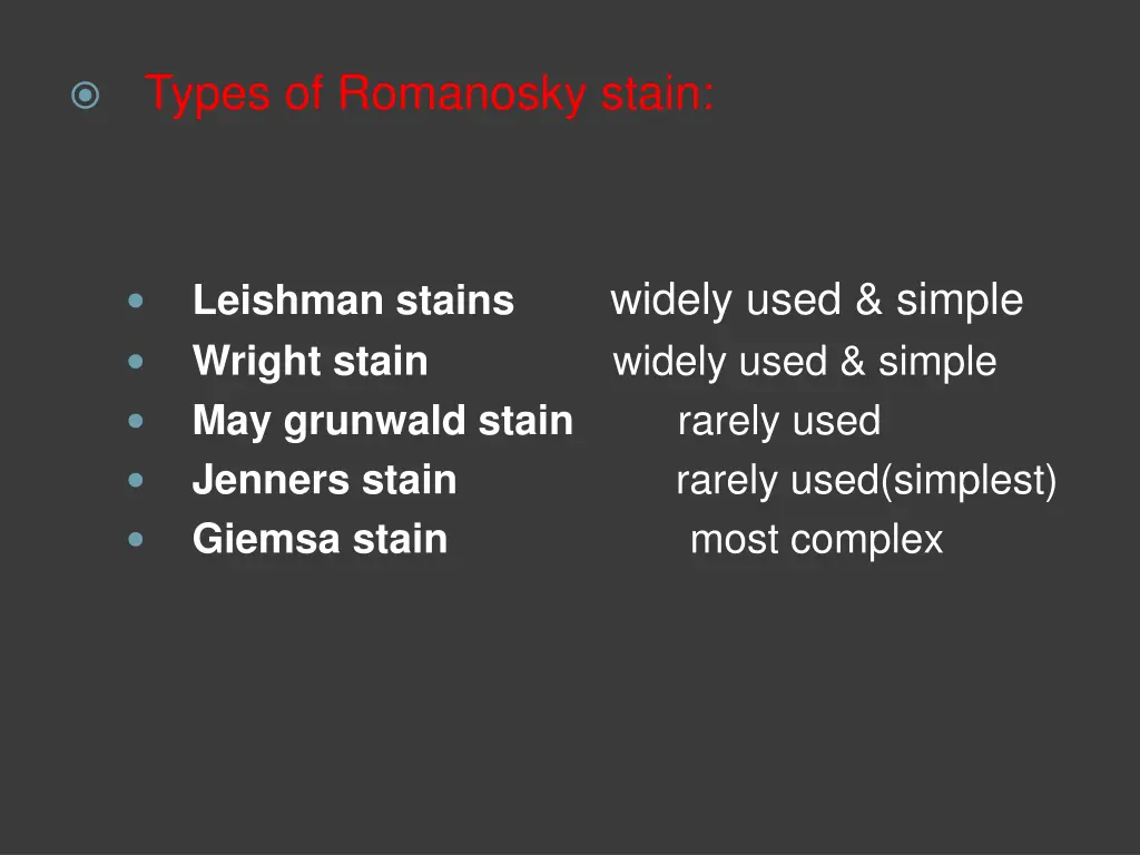 types of romanosky stain