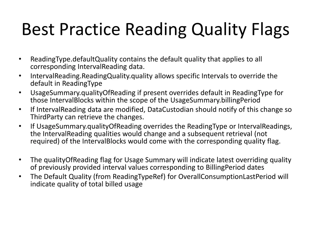 best practice reading quality flags