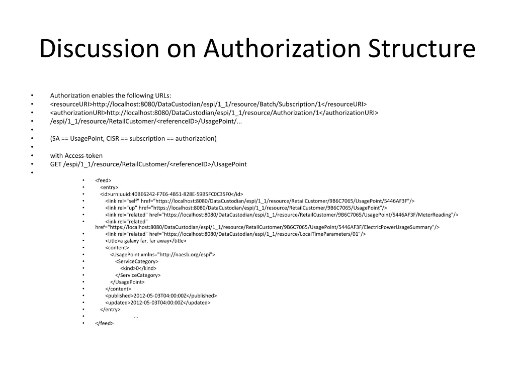 discussion on authorization structure