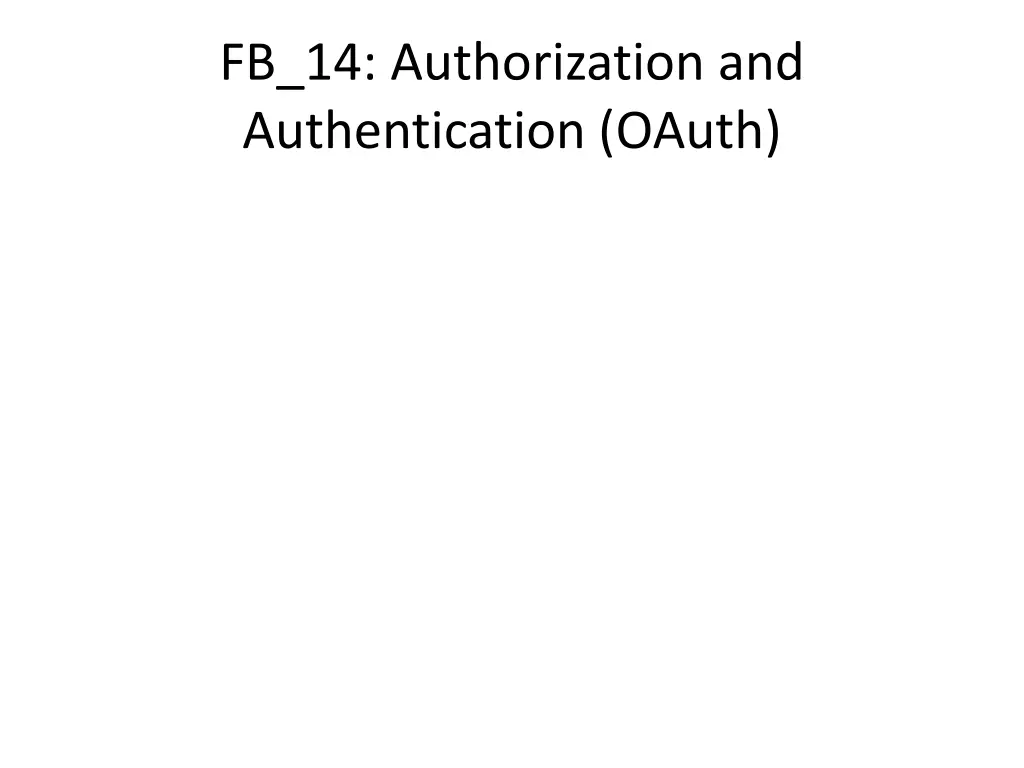 fb 14 authorization and authentication oauth