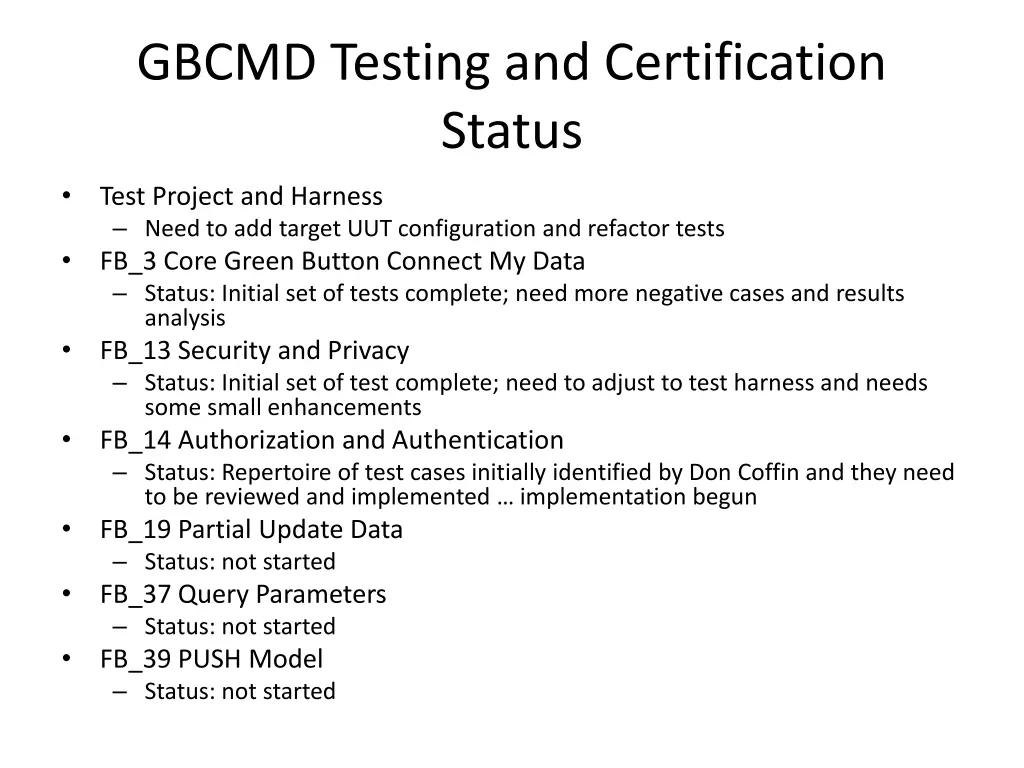 gbcmd testing and certification status