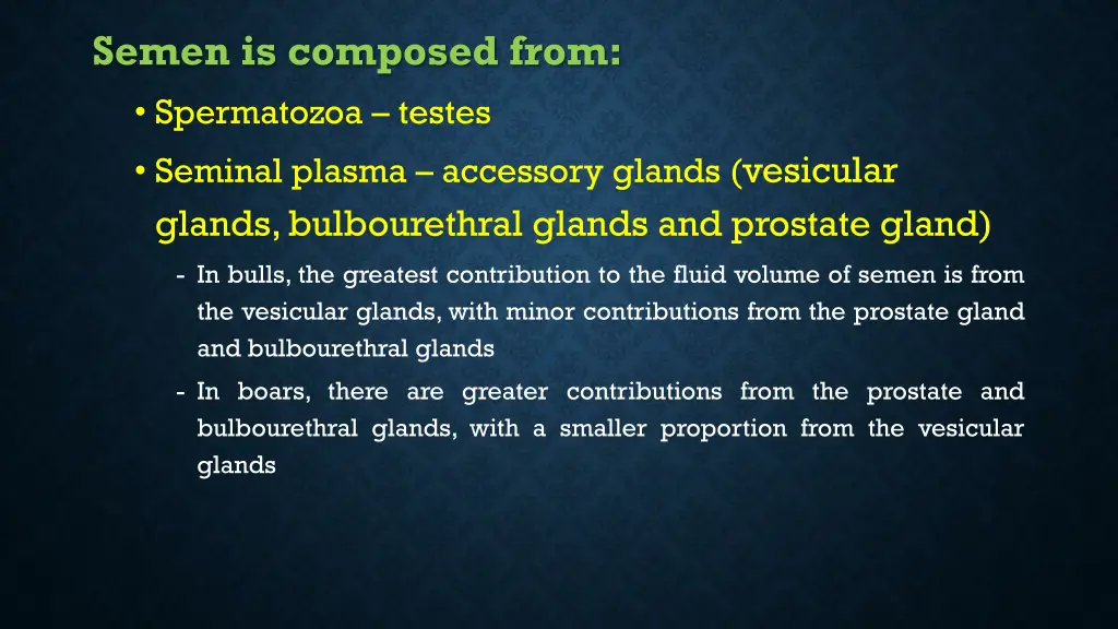 semen is composed from spermatozoa testes seminal