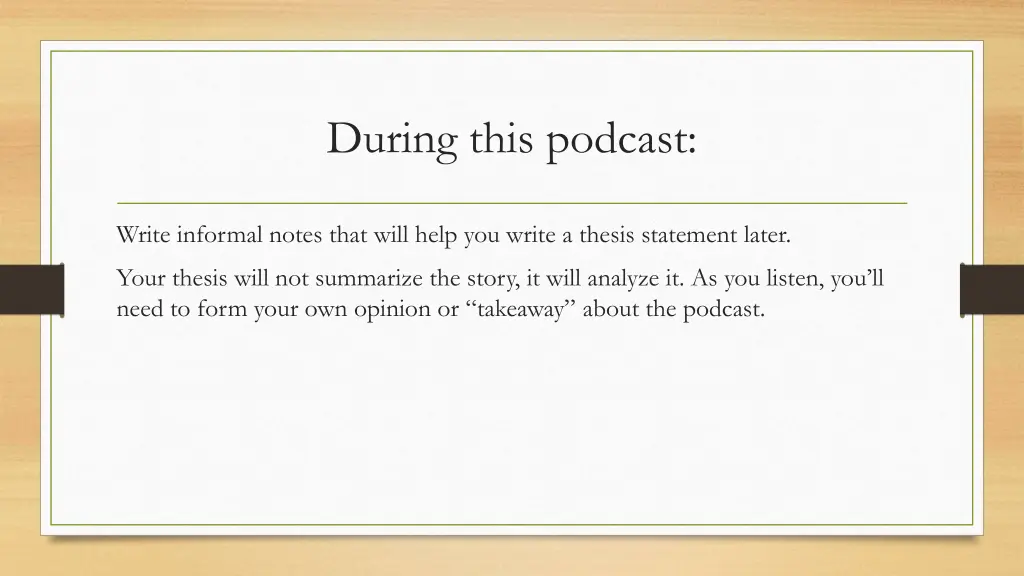 during this podcast