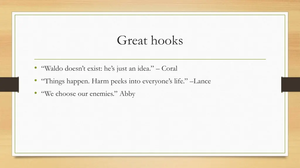 great hooks