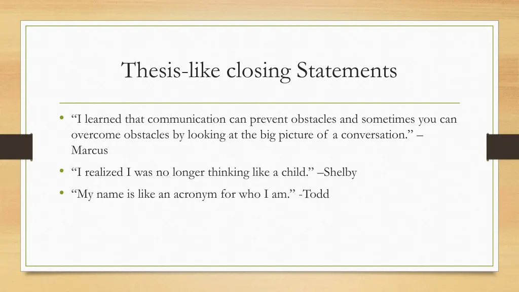 thesis like closing statements 1