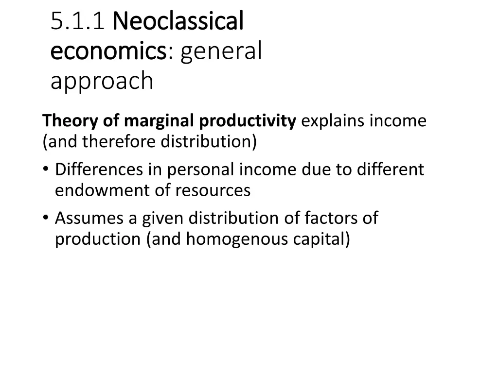 5 1 1 neoclassical neoclassical economics