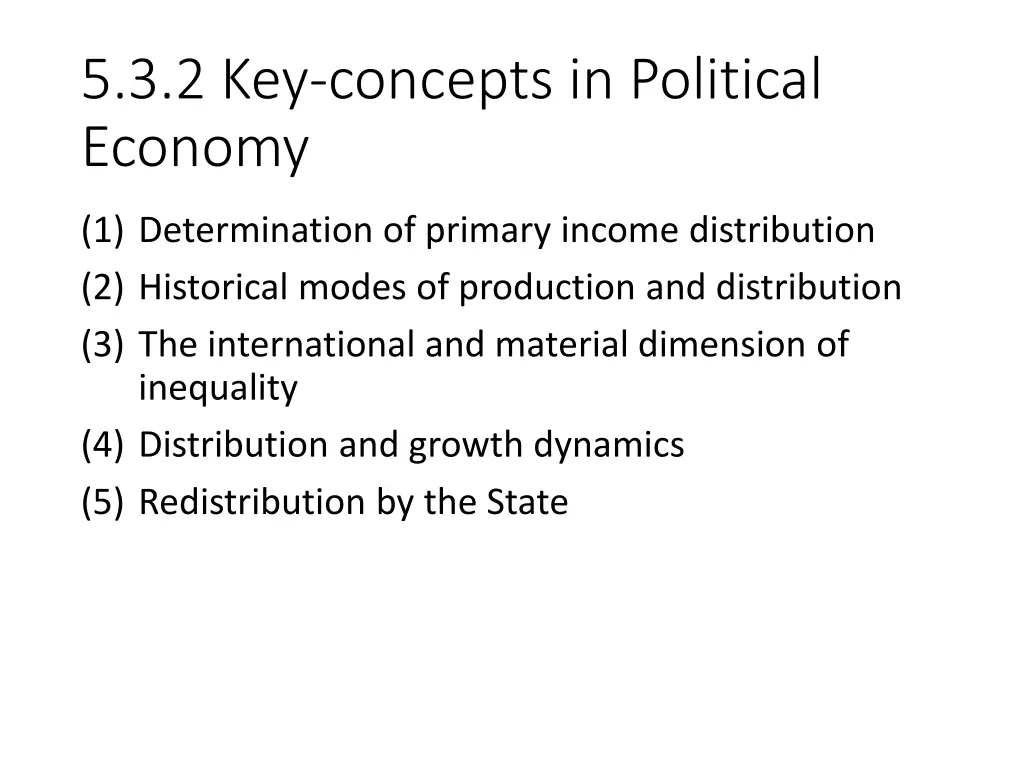 5 3 2 key concepts in political economy