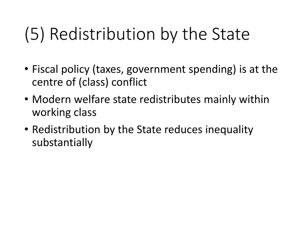 5 redistribution by the state