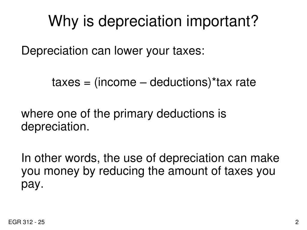 why is depreciation important