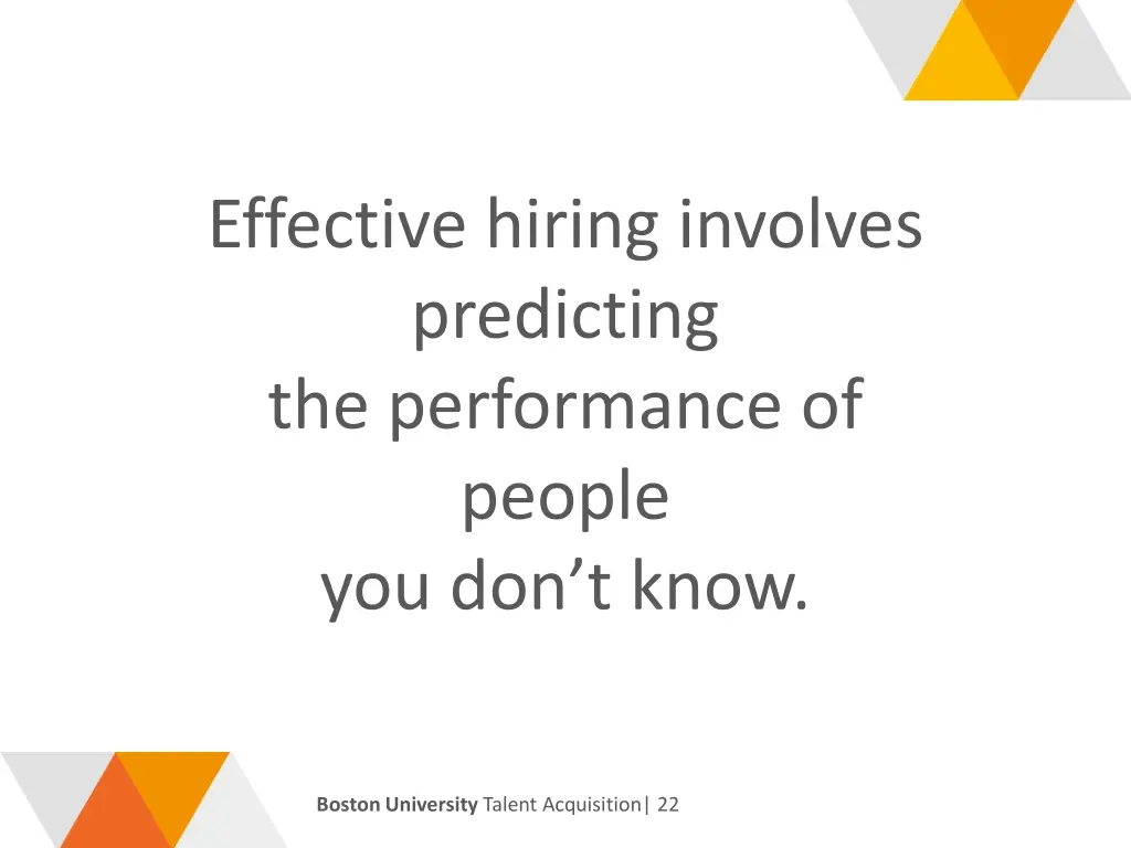 effective hiring involves predicting