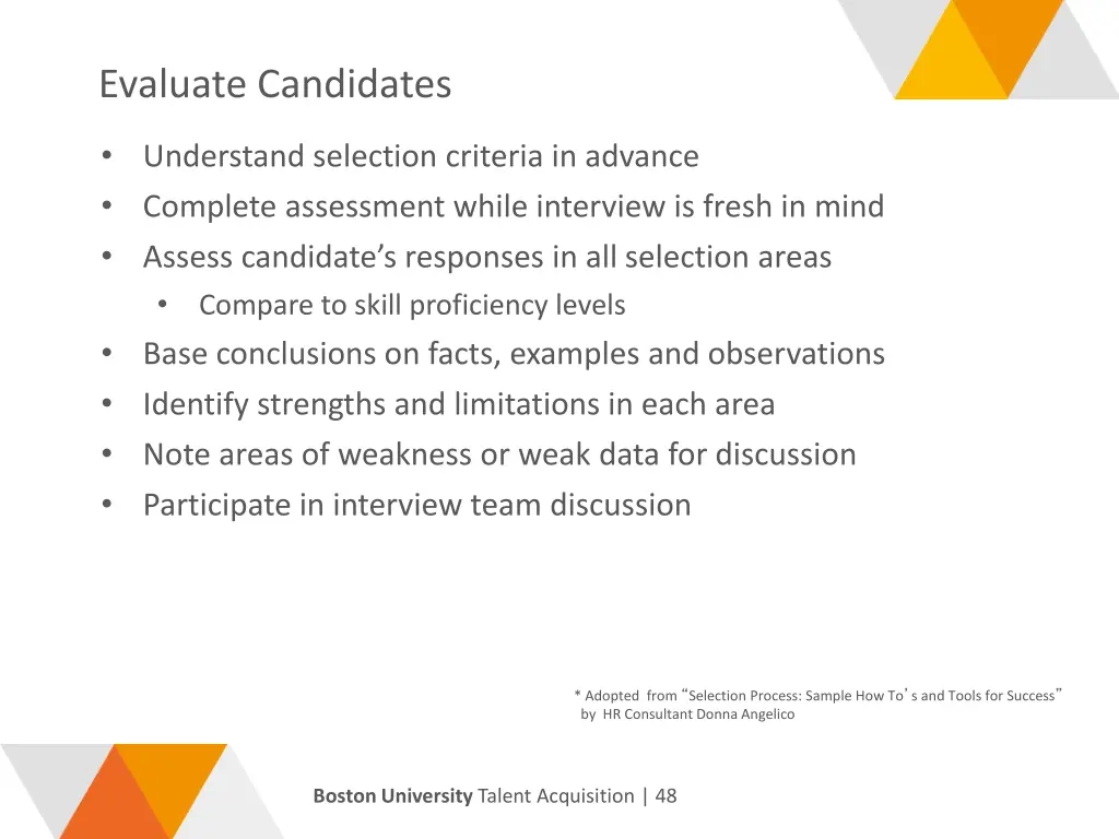 evaluate candidates