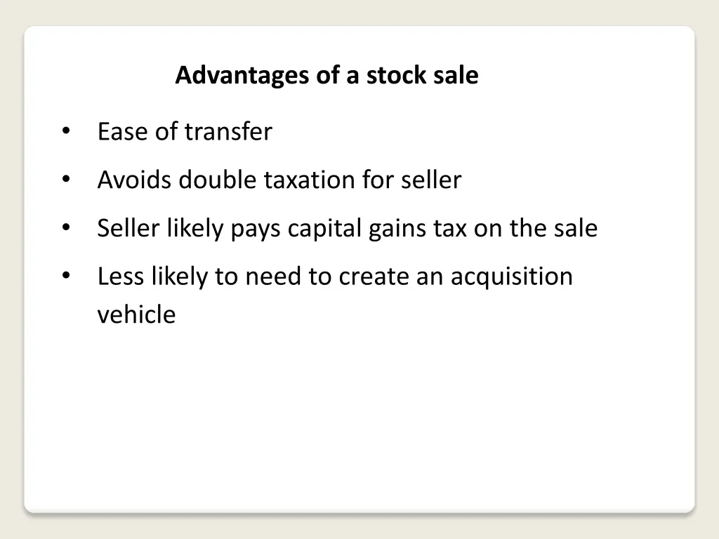 advantages of a stock sale 3