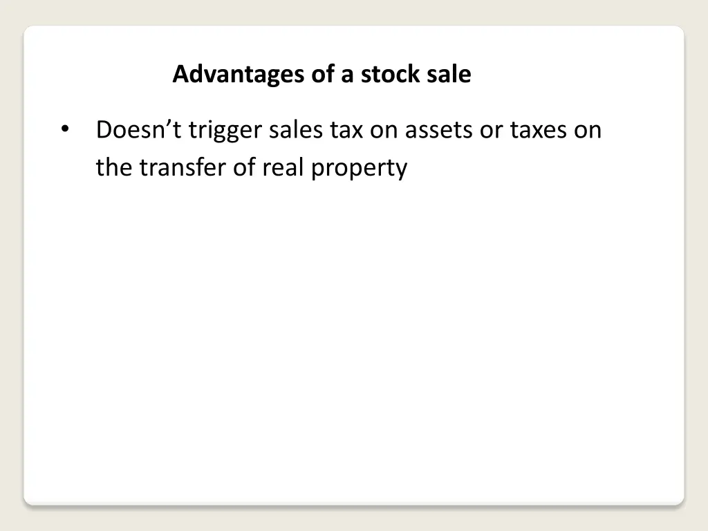 advantages of a stock sale 6