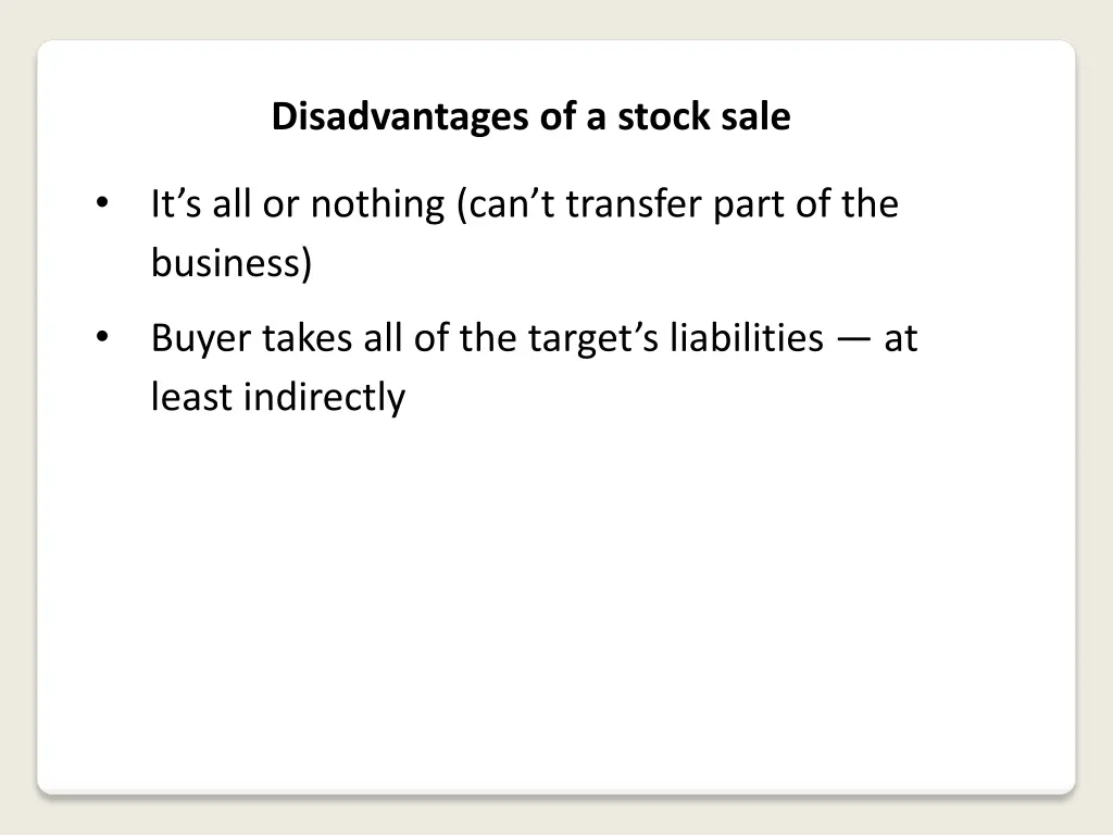 disadvantages of a stock sale 1