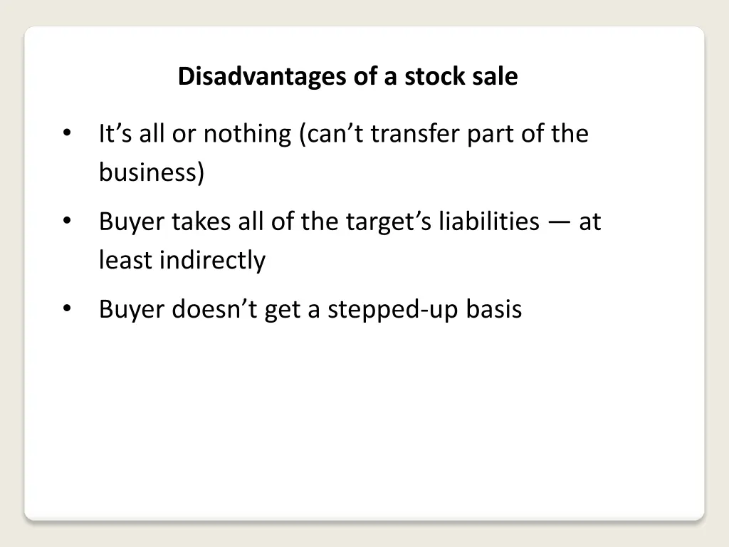 disadvantages of a stock sale 2