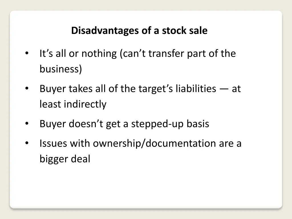 disadvantages of a stock sale 3