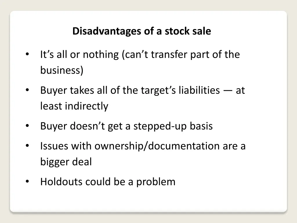 disadvantages of a stock sale 4