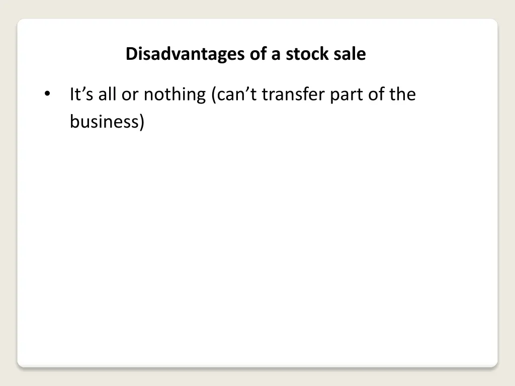 disadvantages of a stock sale
