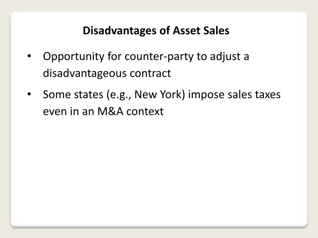 disadvantages of asset sales 6