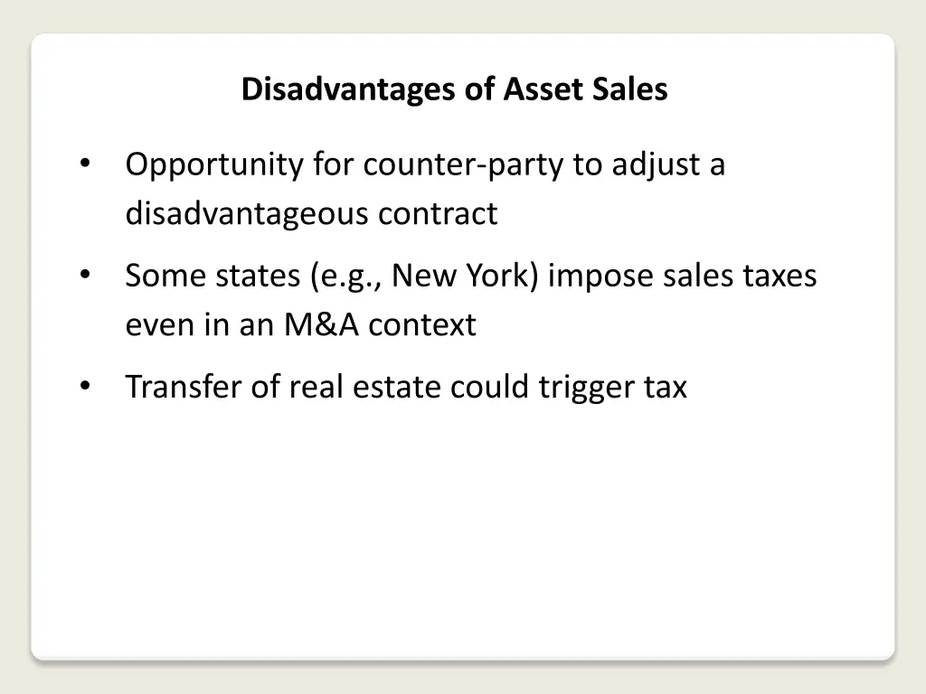 disadvantages of asset sales 7