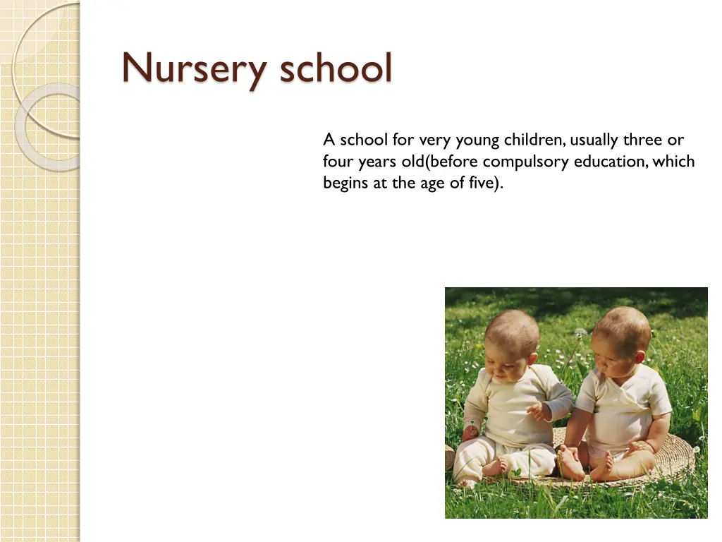 nursery school