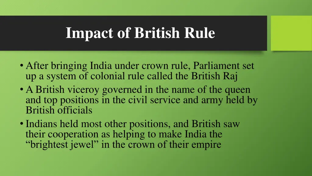 impact of british rule