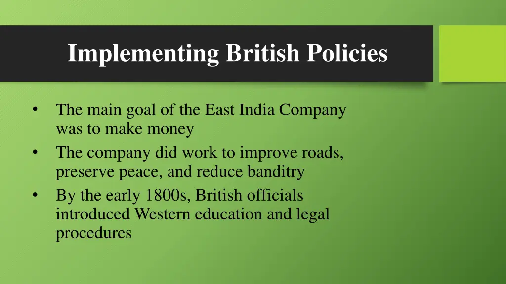 implementing british policies