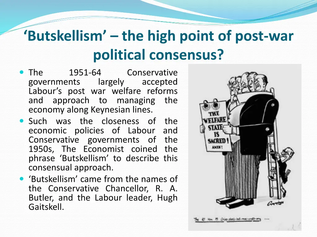 butskellism the high point of post war political