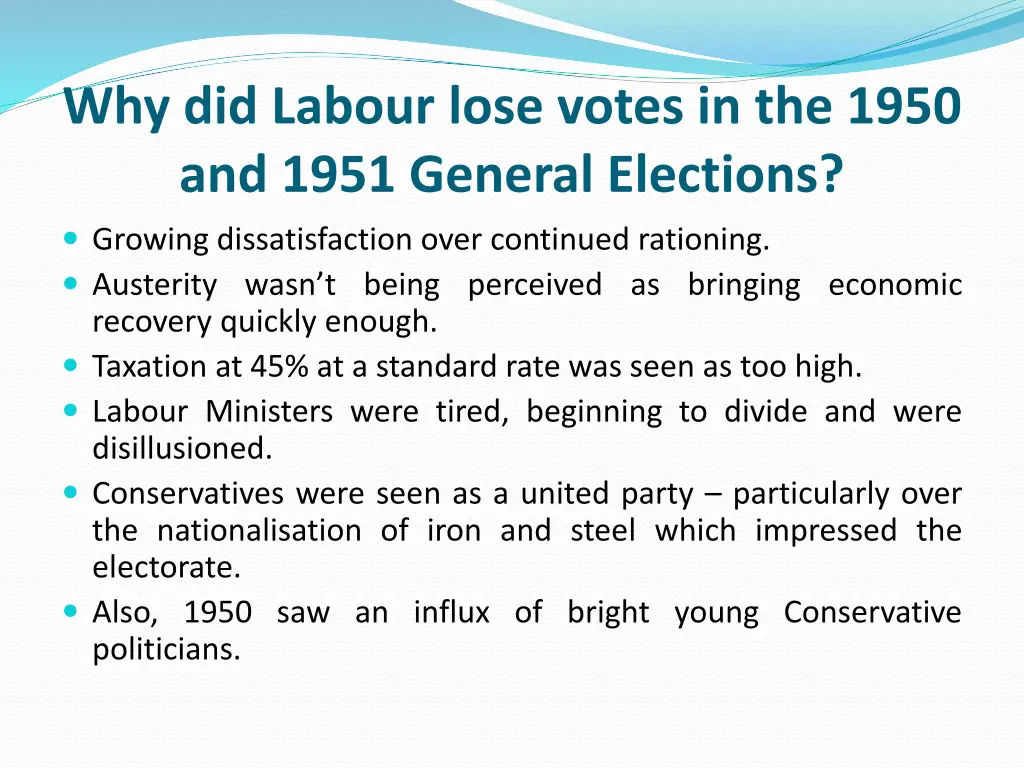 why did labour lose votes in the 1950 and 1951
