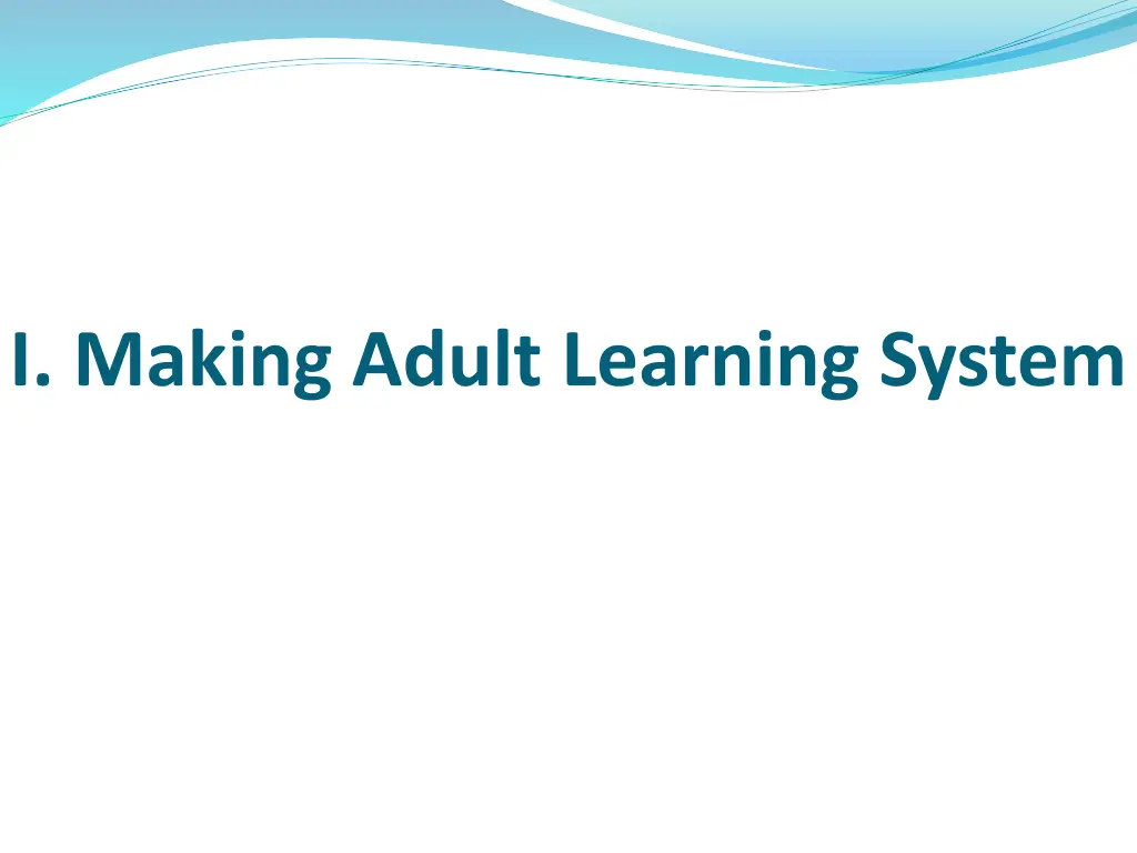 i making adult learning system